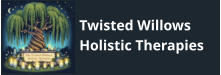 Twisted Willows Holistic Therapies