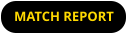 MATCH REPORT